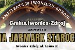 Jarmark Staroci w Iwoniczu-Zdroju.