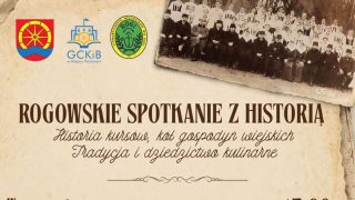 Rogowskie spotkanie z historią kół gospodyń wiejskich.
