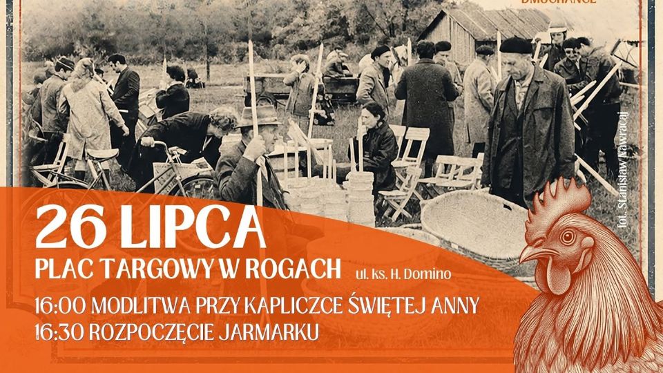 Żywa historia i dawne smaki. Nadchodzi Jarmark Świętej Anny w Rogach