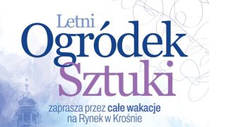 Letni ogródek sztuki | BWA.