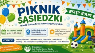 Sąsiedzki piknik na osiedlu Grota-Roweckiego w Krośnie