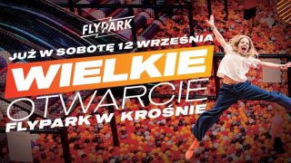 Nowe centrum rodzinnej zabawy w Krośnie. FlyPark rusza już 12 września