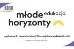 ArtKino zaprasza: Nowa edycja Młodych Horyzontów Edukacji w roku szkolnym 2026/2027