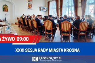 Transmisja na żywo z XXXI sesji Rady Miasta Krosna [9:00]