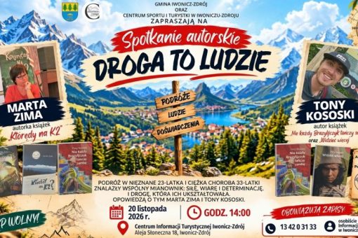 Spotkanie autorskie w Iwoniczu-Zdroju. Marta Zima i Tony Kososki opowiedzą o swoich życiowych drogach