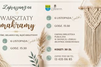Twórcze popołudnie w Iwoniczu-Zdroju. Ruszają zapisy na warsztaty makramy