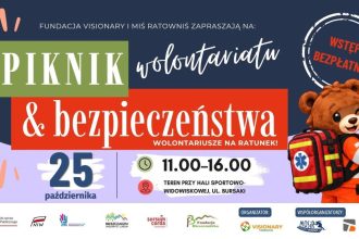 Piknik Wolontariatu i Bezpieczeństwa przy Hali na Bursakach. Będą pokazy, atrakcje dla dzieci i nauka pierwszej pomocy